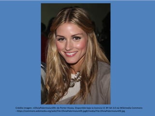 Crédito imagen: «OliviaPalermoJun09» de Porter Hovey. Disponible bajo la licencia CC BY-SA 3.0 vía Wikimedia Commons
- https://commons.wikimedia.org/wiki/File:OliviaPalermoJun09.jpg#/media/File:OliviaPalermoJun09.jpg
 
