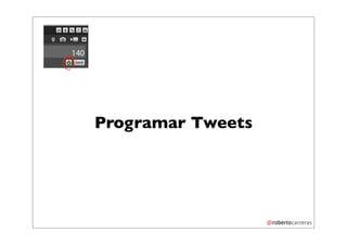 Programar Tweets
 