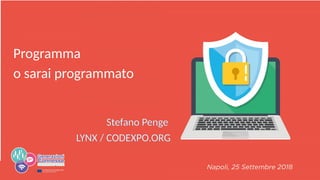 Programma o sarai programmato | PDF