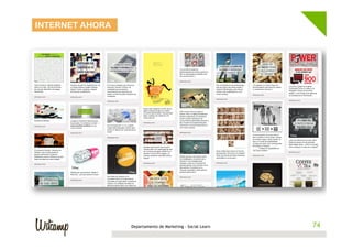 INTERNET AHORA




                 Departamento de Marketing - Social Learn    74
                                                            74
 