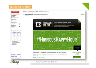INTERNET AHORA




                 Departamento de Marketing - Social Learn    82
                                                            82
 