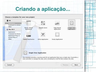 Criando a aplicação... 
 