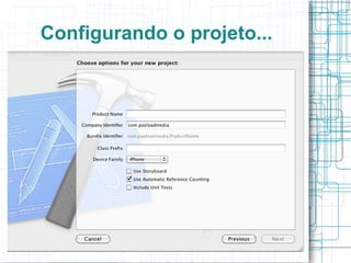 Configurando o projeto... 
 