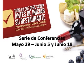 Serie de Conferencias
Mayo 29 – Junio 5 y Junio 19
 