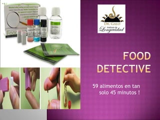 59 alimentos en tan
solo 45 minutos !

 