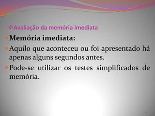 Síndromes Cerebrais Orgânicas;