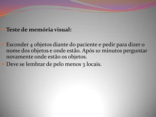 Síndrome Cerebral Orgânica Na Síndrome Cerebral Orgânica os pacientes freqüentemente mostram flutuação na orientação conforme a hora do dia (piora à noite), podendo ocorrer total desorientação com o aumento da gravidade.Nomes alternativos:síndrome cerebral orgânica crônica, SCO, distúrbio mental orgânico Definição:Termo geral referindo-se aos distúrbios físicos que reduzem a função mental, normalmente não incluindo os distúrbios psiquiátricos. 14