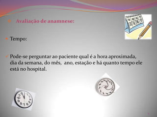 Por expressão corporal  e verbal;