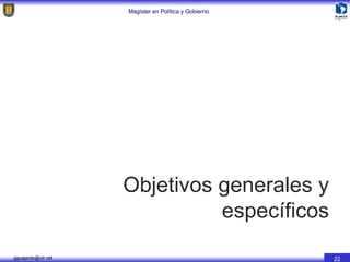 Objetivos generales y específicos 
