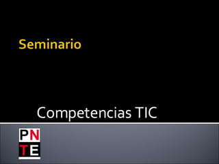 Competencias TIC 