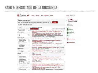 PASO 5: RESULTADO DE LA BÚSQUEDA
 