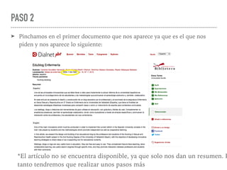 PASO 2
➤ Pinchamos en el primer documento que nos aparece ya que es el que nos
piden y nos aparece lo siguiente:
*El artículo no se encuentra disponible, ya que solo nos dan un resumen. P
tanto tendremos que realizar unos pasos más
 
