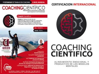 30
CERTIFICACION INTERNACIONAL
 