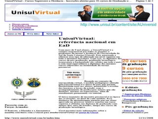 http://www.unisul.br/content/site/AUniversidade/CampusdaUnisulVirtual/ 