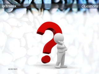 Questions
02/02/2015
 