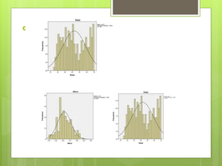  Y después tenemos los gráficos, donde la
mayoría de los datos están dentro de la
campana:
 