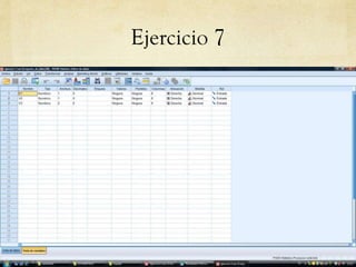Ejercicio 7
 