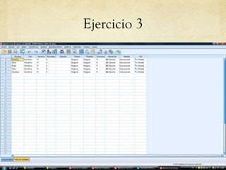 Ejercicio 3
 