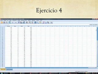 Ejercicio 4
 