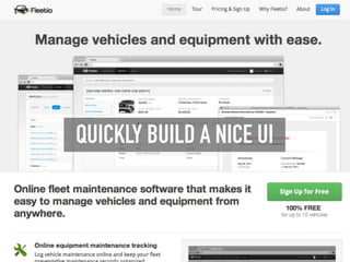 QUICKLY BUILD A NICE UI
 