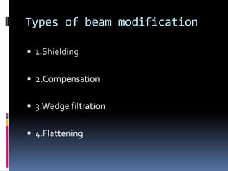 beam modifying devises | PPTX