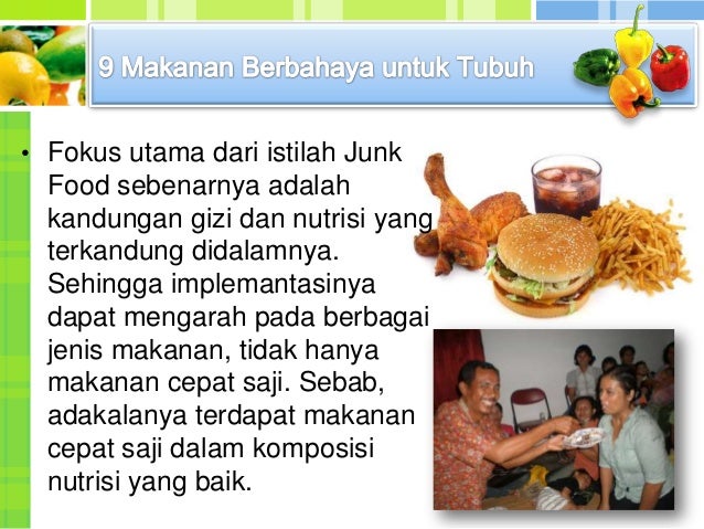 Seminar kesehatan 9 makanan berbahaya untuk tubuh Seminar kesehatan 9 makanan berbahaya untuk tubuh