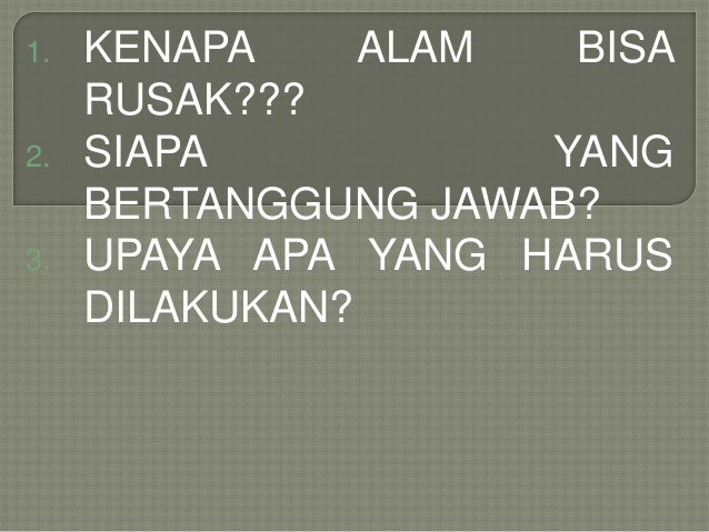 KONSERVASI SUMBER DAYA ALAM