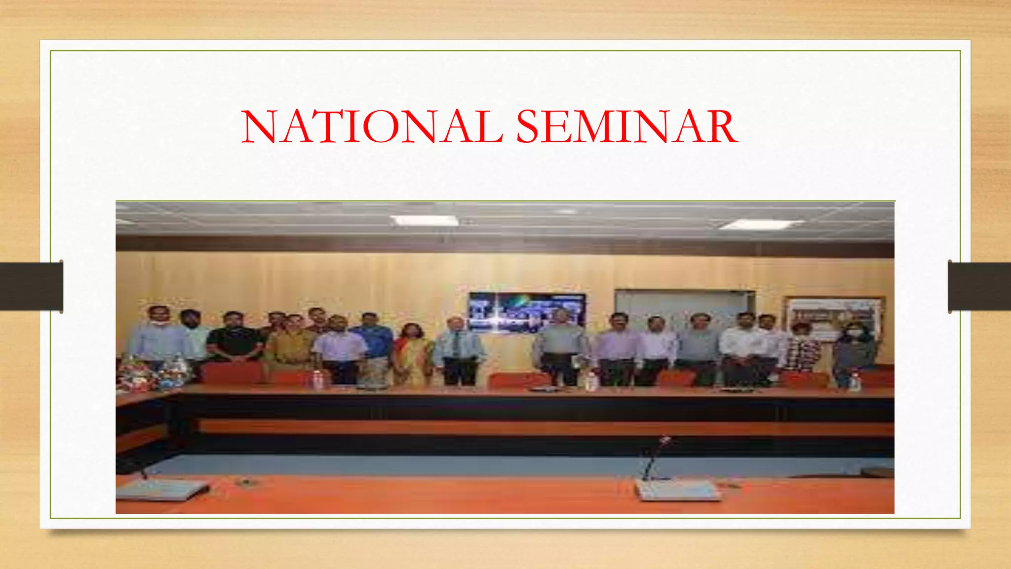 NATIONAL SEMINAR
 
