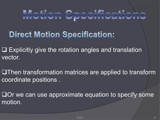Raster based animation frames are made up of individual pixels. These pixels each contain information about the colour and brightness of that particular spot on the image18Mahith