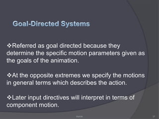 Color-tabletransformationSimple 2D animations can be easily implemented using colour lookup table.