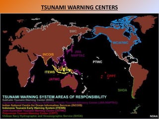TSUNAMI WARNING CENTERS
 