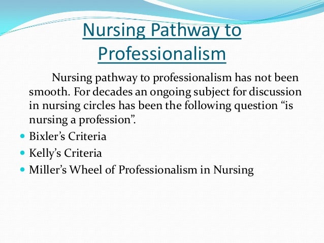 perspectives of nursing professionalism in nursing