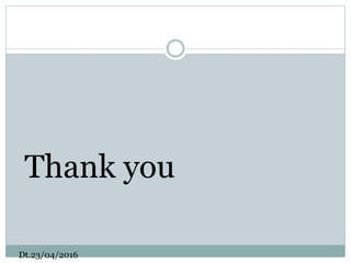 Thank you
Dt.23/04/2016
 