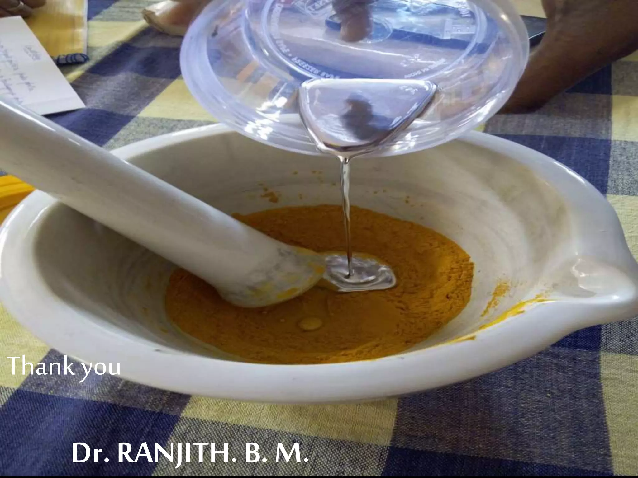 Thank you
Dr. RANJITH. B. M.
 