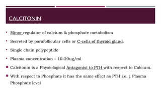 Calcium and phosphate metabolism