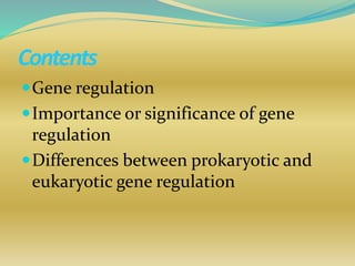 Seminar on gene regulation | PPTX