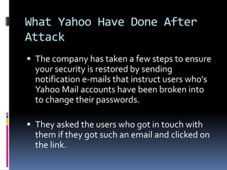 Seminar on yahoo mail cyber attack | PPTX
