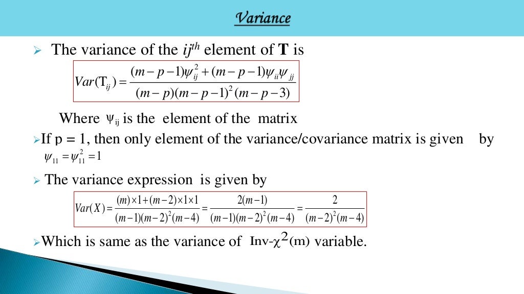 The Wishart and inversewishart distribution