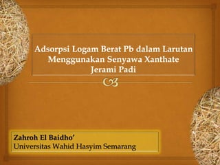 Zahroh El Baidho’
Universitas Wahid Hasyim Semarang
 