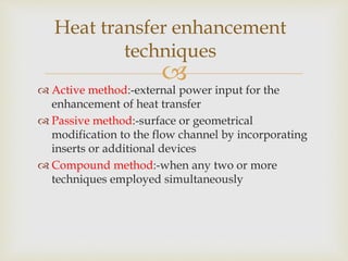 heat transfer enhancement in pipe flow | PPTX