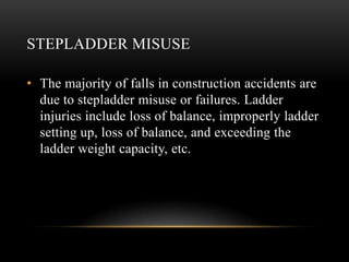 Ladder Misusing Seminar ppt | PPTX