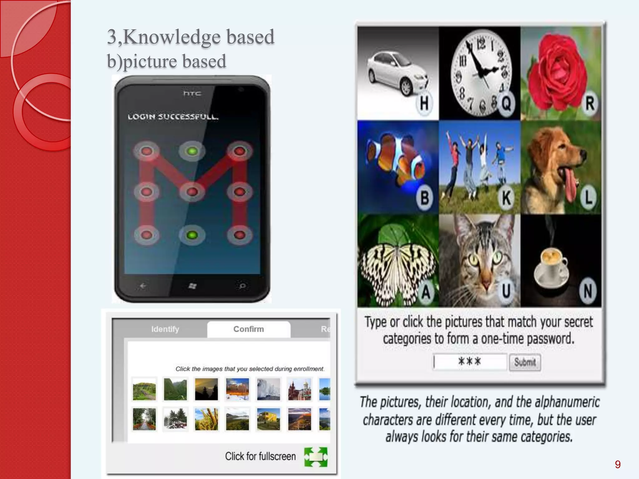 3,Knowledge based
b)picture based

9

 