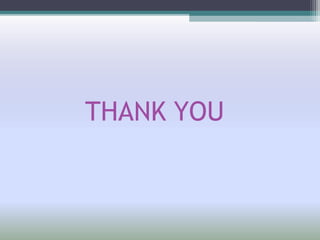 THANK YOU
 