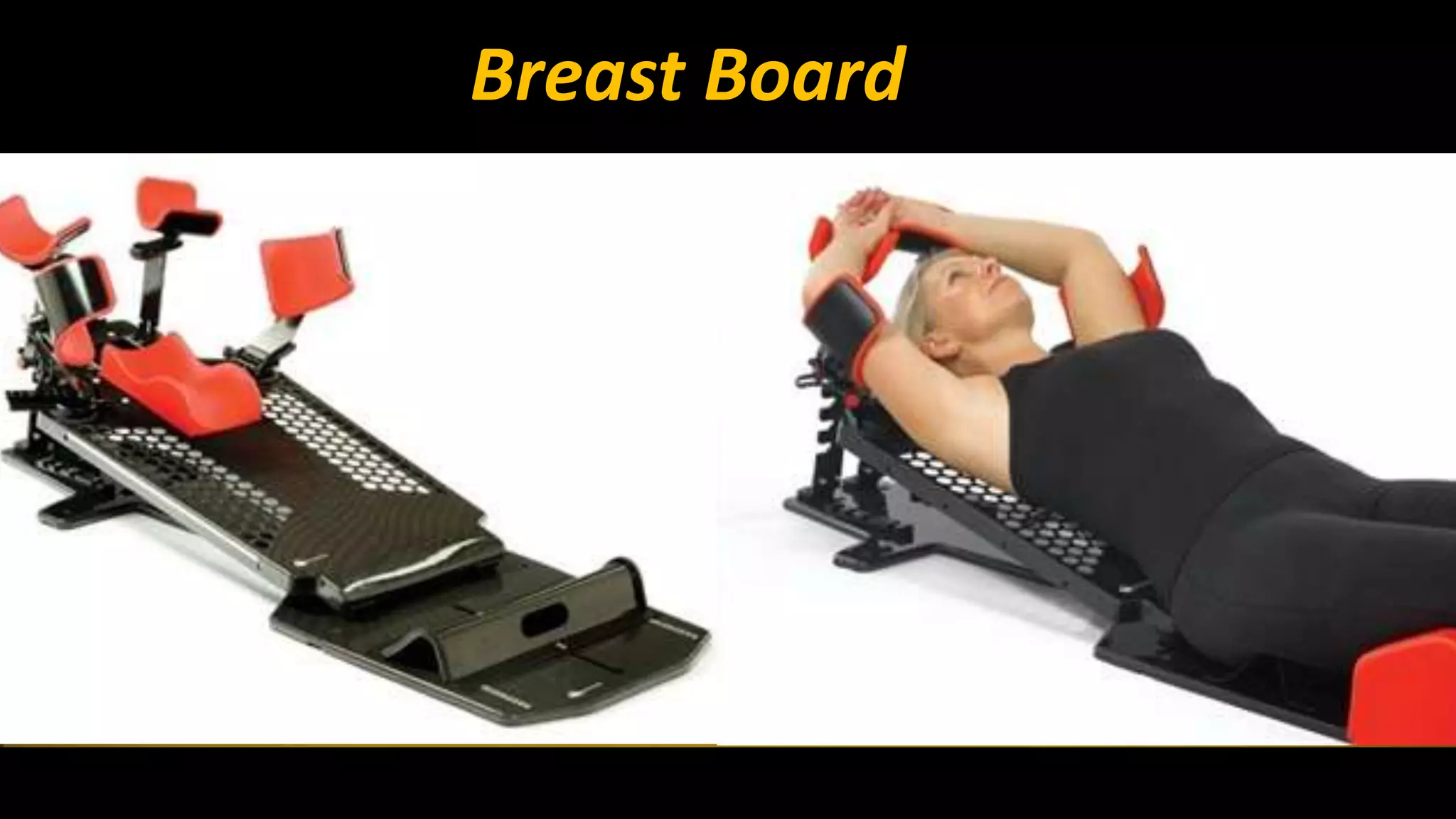 Breast Board 
 