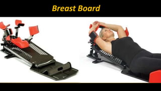 Breast Board 
 