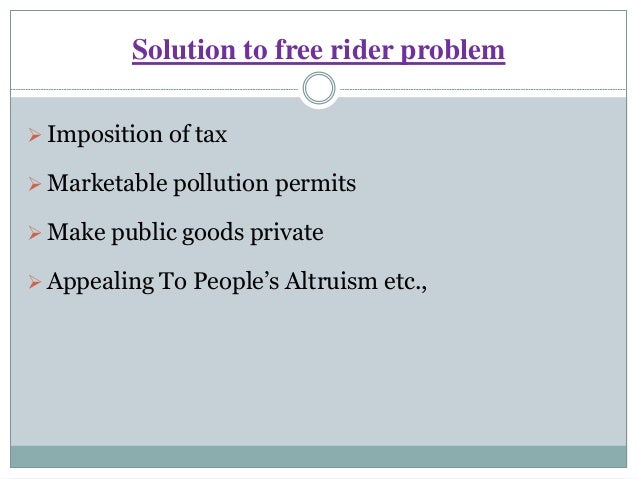 public good free rider problem public good free rider problem
