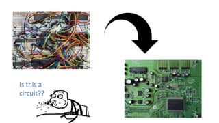 Is this a
circuit??
 