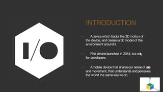 google tango technology ppt | PDF