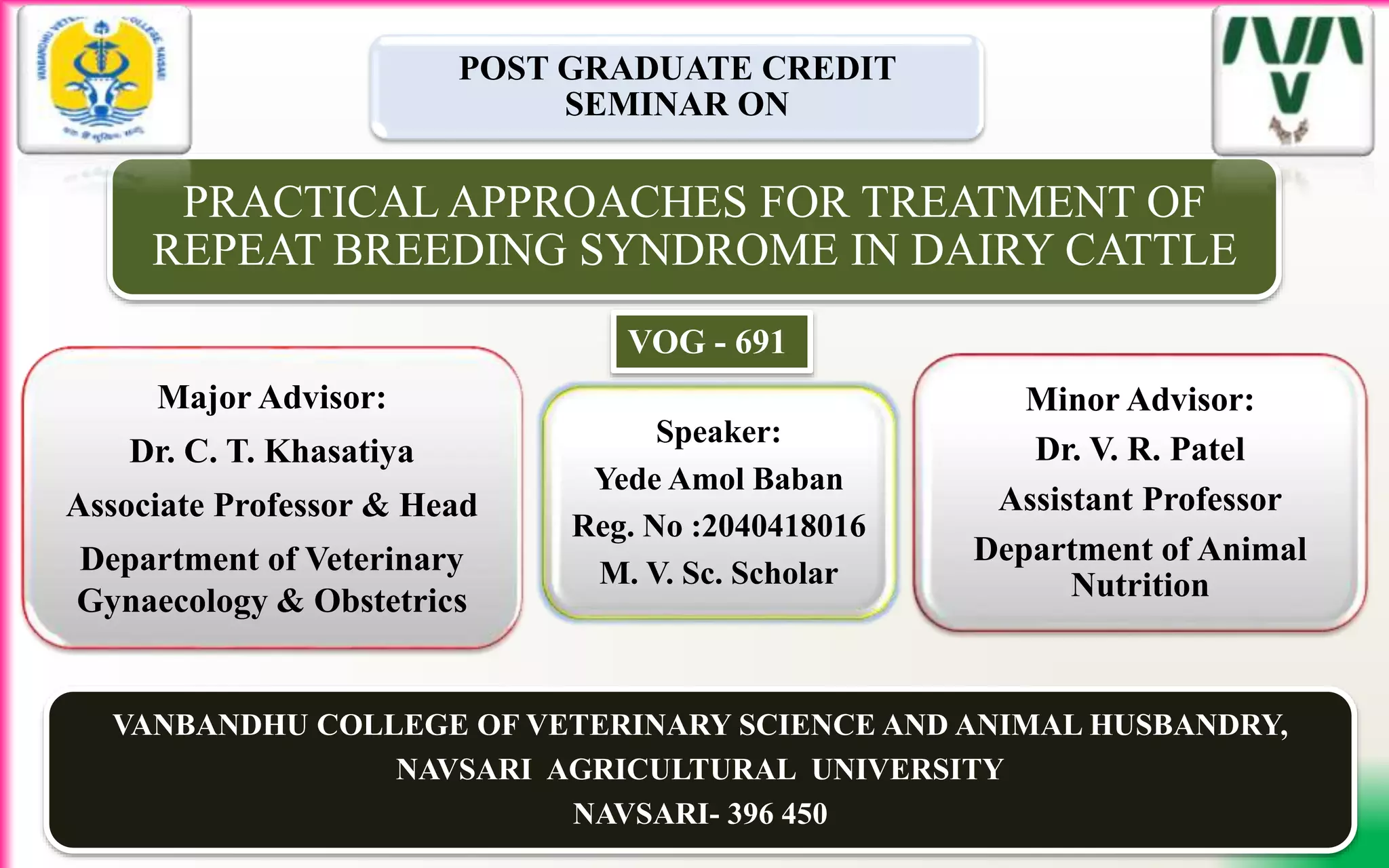Practical approaches for treatment of Repeat Breeding Syndrome in Dairy