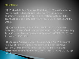 Power Quality Issues and Mitigation Techniques